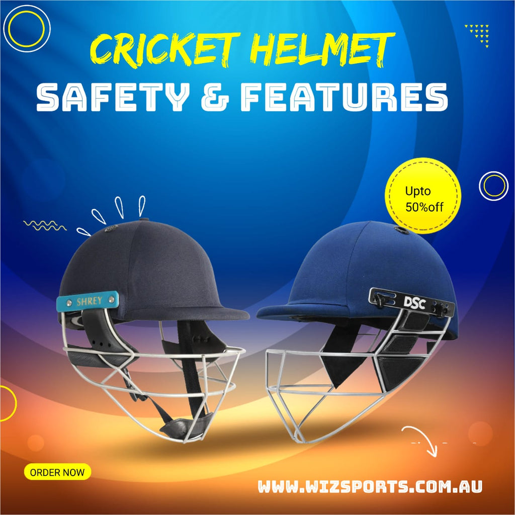 CRICKET HELMET:  ITS SAFETY AND FEATURES - Wiz Sports