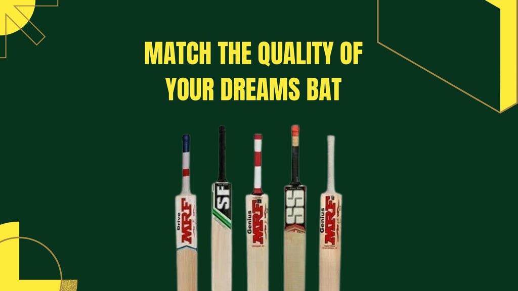 Match the Quality of Your Dreams Bat - Wiz Sports